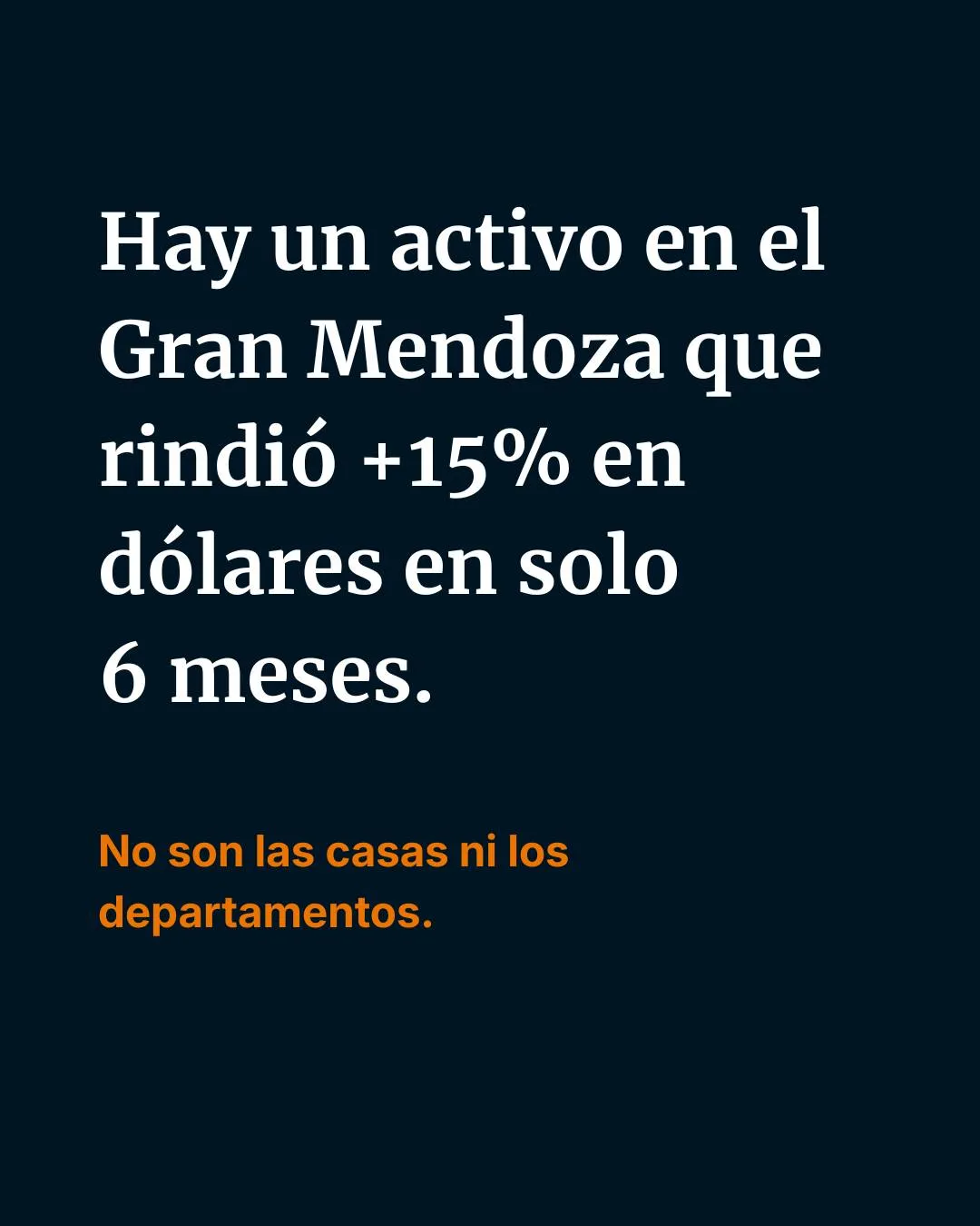 Publicación de Mendoza Insights sobre un activo del Gran Mendoza que rindió 15 por ciento en dólares en seis meses.